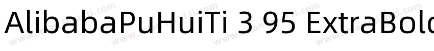 AlibabaPuHuiTi 3 95 ExtraBold 超粗体字体转换